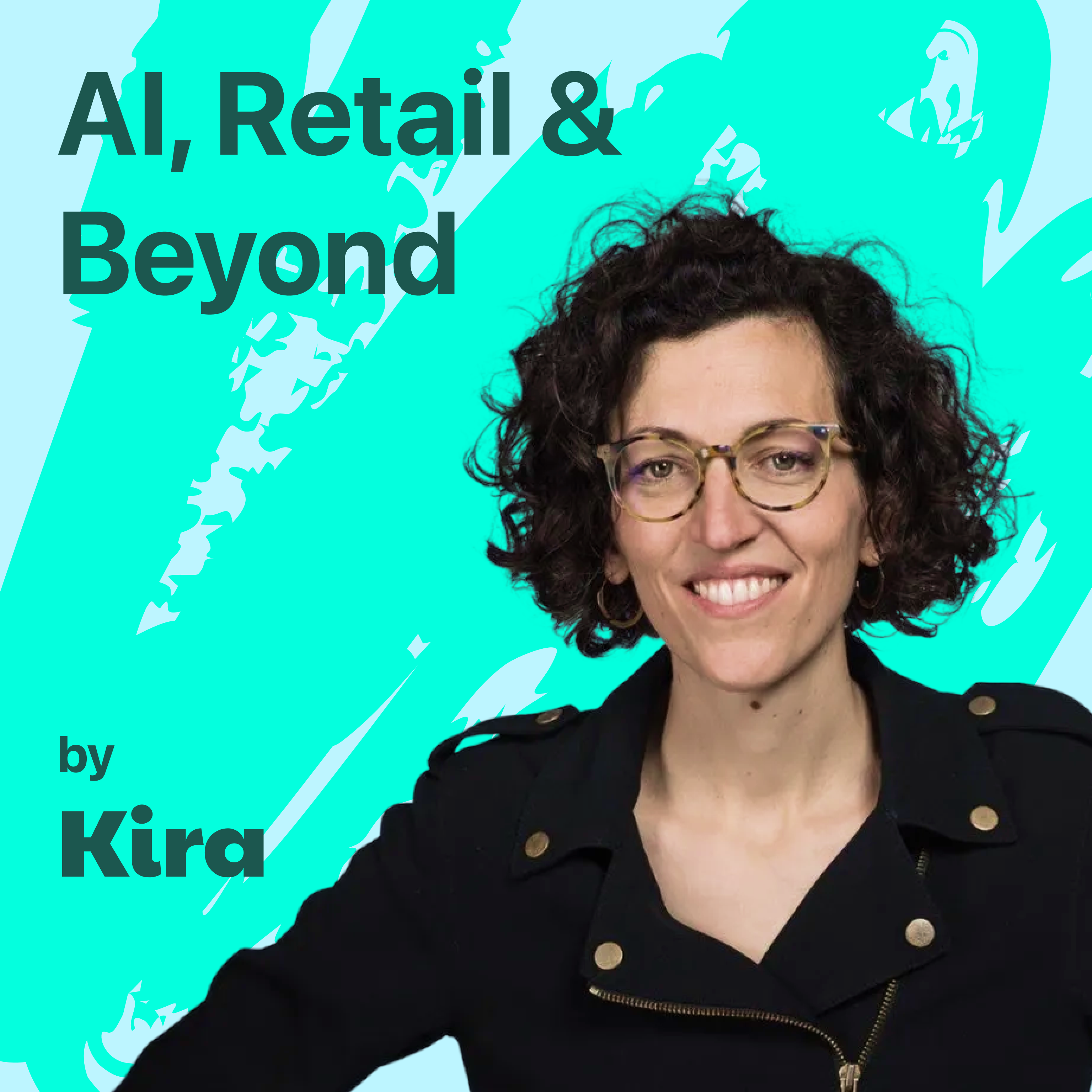 AI, Retail and Beyond Podcast Cover